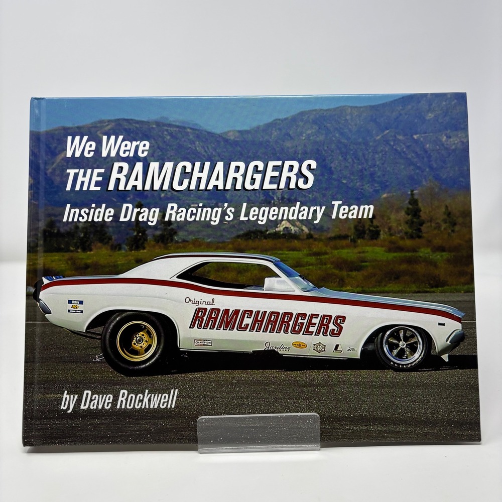 We Were The Ramchargers Dave Rockwell Drag Racing Team‎ Hardcover Book